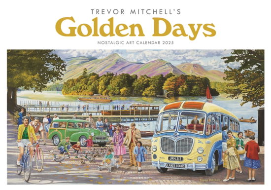 Cover for Carousel Calendars · Golden Days, Trevor Mitchell A4 Calendar 2025 (Paperback Book) (2024)