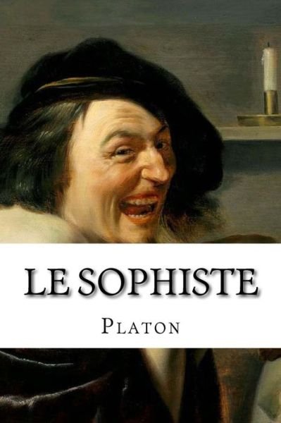 Cover for Platon · Le Sophiste (Taschenbuch) (2016)