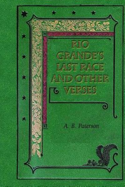 Cover for A B Paterson · Rio Grande's Last Race and Other Verses (Paperback Book) (2016)