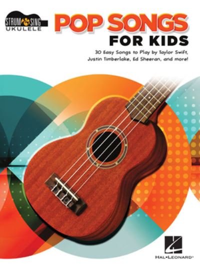 Cover for Hal Leonard Corp. Staff · Pop Songs for Kids Strum and Sing Ukulele Songbook (Book) (2020)