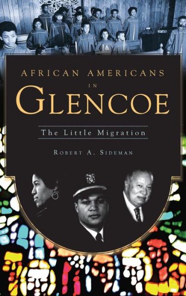 Cover for Robert a Sideman · African Americans in Glencoe (Hardcover Book) (2009)