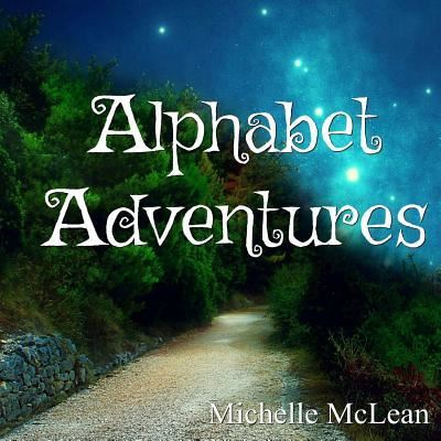 Cover for Michelle McLean · Alphabet Adventures (Paperback Book) (2016)