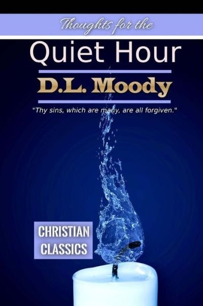 Cover for D L Moody · Thoughts for the Quiet Hour (Taschenbuch) (2017)