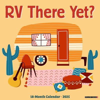 Cover for Willow Creek Press · RV There Yet? 2025 12 X 12 Wall Calendar (Kalender) (2024)