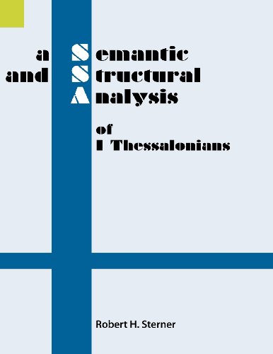 Cover for Robert Sterner · A Semantic and Structural Analysis of 1 Thessalonians (Semantic and Structural Analyses Series) (Paperback Book) (1998)