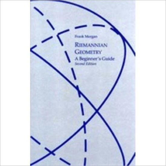 Cover for Frank Morgan · Riemannian Geometry: A Beginners Guide, Second Edition (Paperback Book) (2009)