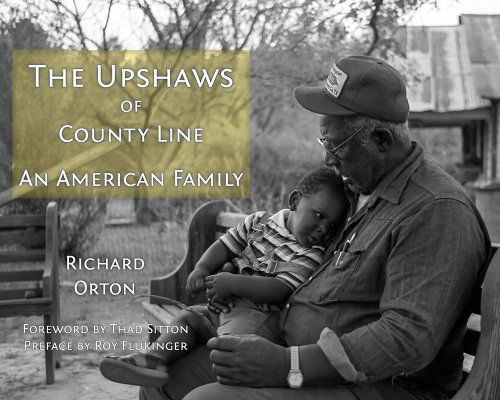 Cover for Richard Orton · The Upshaws of County Line: An American Family (Hardcover Book) (2014)