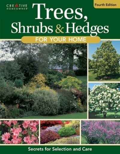 Cover for Fox Chapel Publishing · Trees, Shrubs &amp; Hedges for Your Home, 2nd Edition (Taschenbuch) (2023)