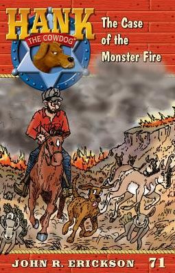 Cover for John R Erickson · The Case of the Monster Fire (Paperback Book) (2018)