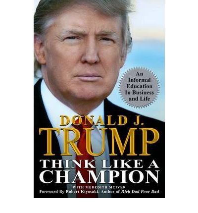 Cover for Donald Trump · Think Like a Champion: An Informal Education In Business and Life (Pocketbok) (2010)