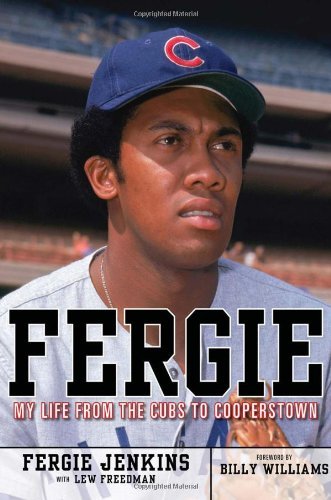Fergie: My Life from the Cubs to Cooperstown - Fergie Jenkins - Livres - Triumph Books - 9781600781711 - 1 mars 2009
