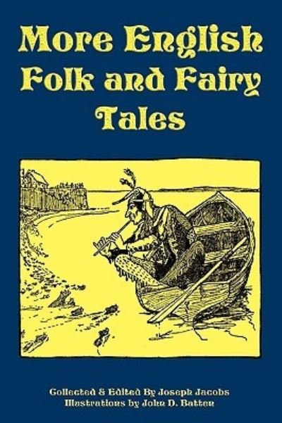 Cover for Joseph Jacobs · More English Folk and Fairy Tales (Paperback Book) (2009)