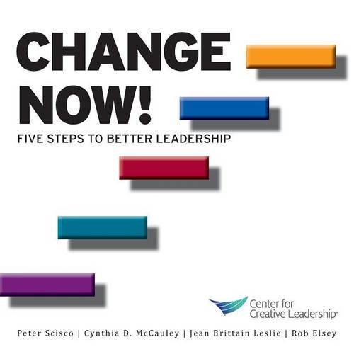 Cover for Peter Scisco · Change Now! Five Steps to Better Leadership (Paperback Bog) (2014)