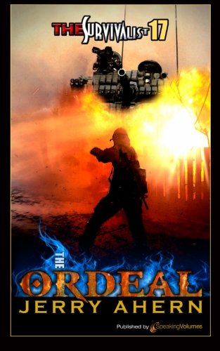 Cover for Jerry Ahern · The Ordeal (The Survivalist) (Volume 17) (Pocketbok) (2013)