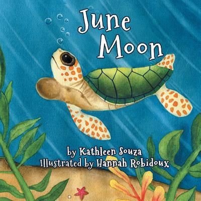 Cover for Kathleen Souza · June Moon (Paperback Book) (2017)