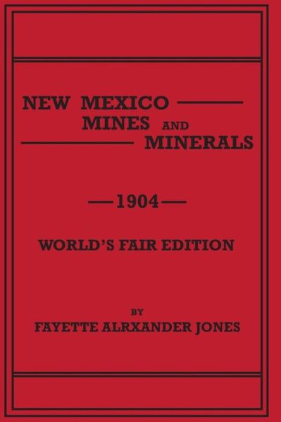 Cover for Fayette Alexander Jones · New Mexico Mines and Minerals (Paperback Book) (2015)