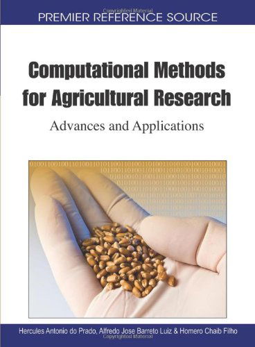 Cover for Hércules Antonio Do Prado · Computational Methods for Agricultural Research: Advances and Applications (Premier Reference Source) (Gebundenes Buch) (2010)