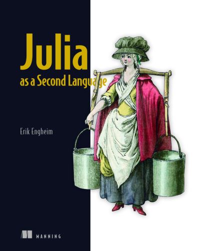 Cover for Erik Engheim · Julia as a Second Language (Paperback Book) (2023)
