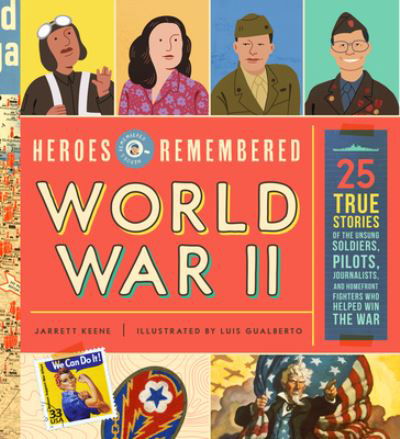 Cover for Bushel &amp; Peck Books · Heroes Remembered (Book) (2024)