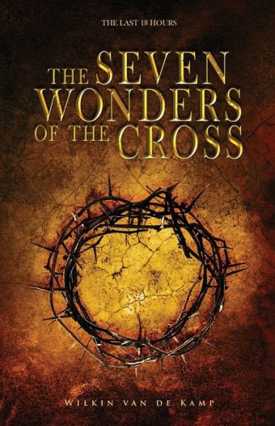 Cover for Wilkin Van De Kamp · The Seven Wonders of the Cross (Taschenbuch) (2018)
