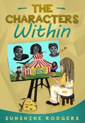 The Characters Within - Sunshine Rodgers - Książki - Rwg Publishing - 9781648301711 - 4 sierpnia 2020
