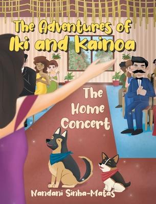 Cover for Nandani Sinha-Matas · The Adventures of Iki and Kainoa (Hardcover Book) (2022)