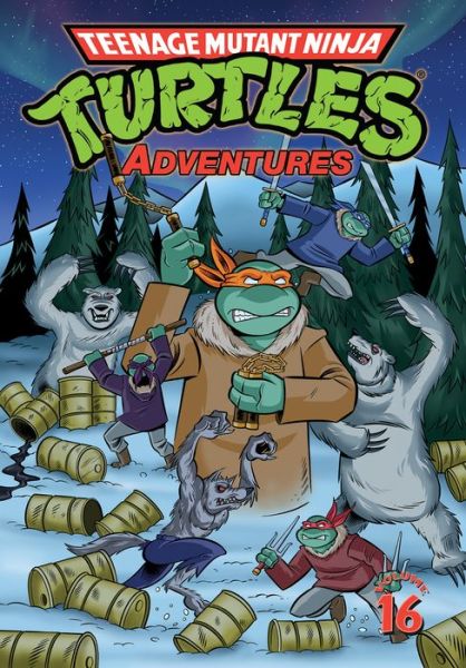 Cover for Stephen D. Sullivan · Teenage Mutant Ninja Turtles Adventures Volume 16 (Paperback Book) (2018)