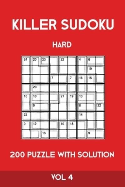 Cover for Tewebook Sumdoku · Killer Sudoku Hard 200 Puzzle With Solution Vol 4 (Paperback Bog) (2019)