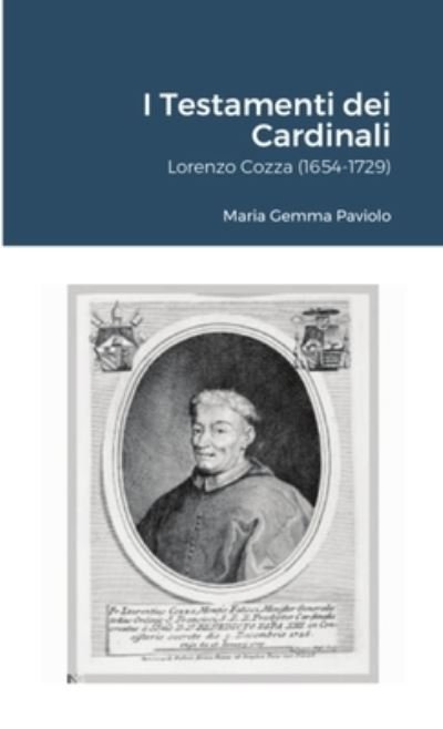 Cover for Maria Gemma Paviolo · I Testamenti dei Cardinali (Paperback Bog) (2021)