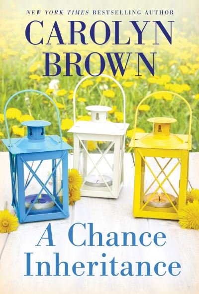 Carolyn Brown · A Chance Inheritance (Pocketbok) (2023)
