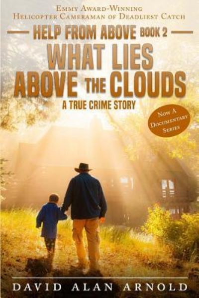 Cover for David Alan Arnold · What Lies Above the Clouds (Paperback Book) (2018)