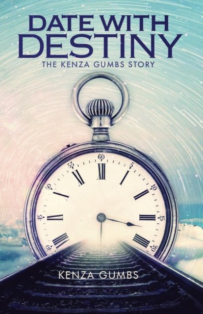 Cover for Kenza Gumbs · Date With Destiny (Paperback Book) (2018)
