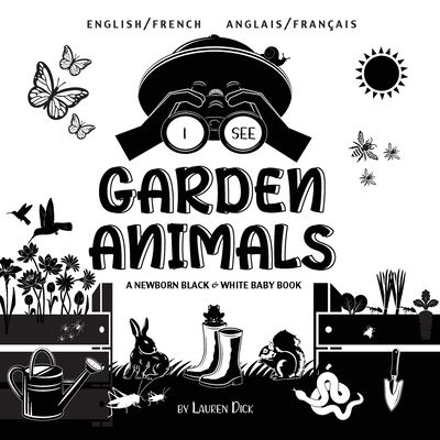 Cover for Lauren Dick · I See Garden Animals (Paperback Book) (2021)