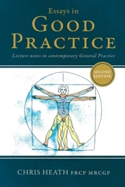 Cover for Chris Heath · Essays in Good Practice (Bog) (2023)
