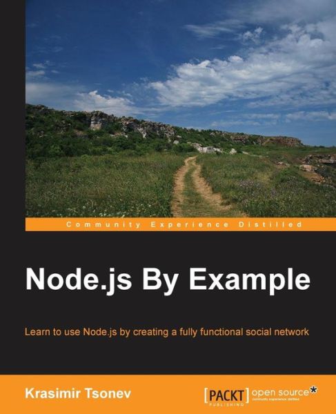 Cover for Krasimir Tsonev · Node.js By Example (Paperback Book) [Ed edition] (2015)