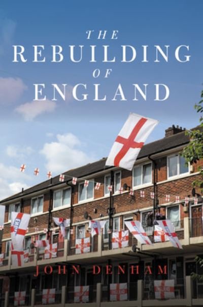 Cover for John Denham · The Rebuilding of England (Pocketbok) (2025)