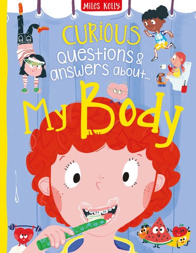 Cover for Anne Rooney · Curious Questions &amp; Answers about My Body (Paperback Book) (2019)