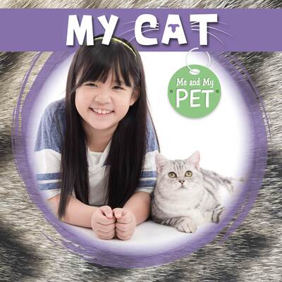 Cover for William Anthony · My Cat - Me and My Pet (Hardcover Book) (2019)