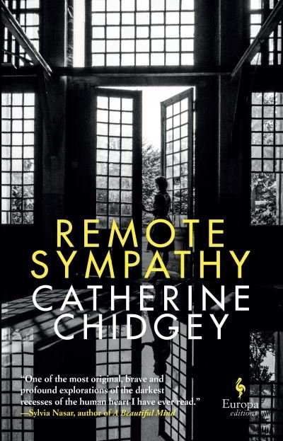 Cover for Catherine Chidgey · Remote Sympathy: LONGLISTED FOR THE WOMEN'S PRIZE FOR FICTION 2022 (Pocketbok) (2022)