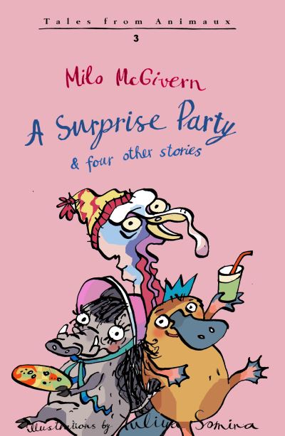 Cover for Milo McGivern · A Surprise Party - Tales from Animaux (Paperback Book) (2021)