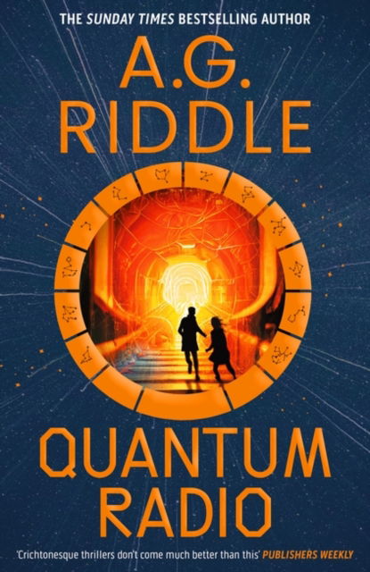 Cover for A.G. Riddle · Quantum Radio (Paperback Book) (2024)