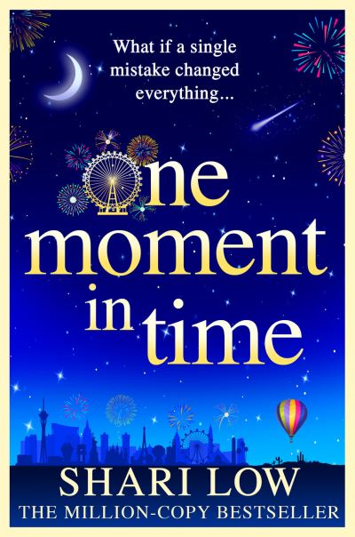 Cover for Shari Low · One Moment in Time (Book) (2023)