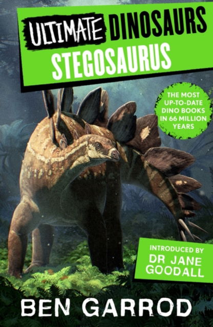 Cover for Ben Garrod · Stegosaurus - Ultimate Dinosaurs (Paperback Book) [Unabridged edition] (2023)