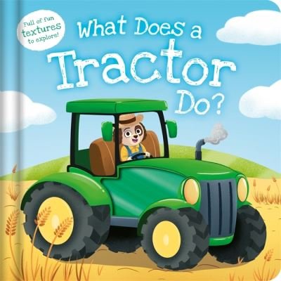 Cover for Igloo Books · What Does a Tractor Do? (Hardcover Book) (2024)