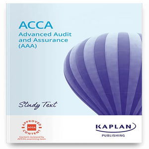 Advanced Audit and Assurance - Study Text - Kaplan - Livros - Kaplan Publishing - 9781839963711 - 30 de abril de 2023