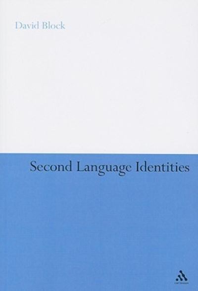 Cover for David Block · Second Language Identities (Paperback Book) (2009)