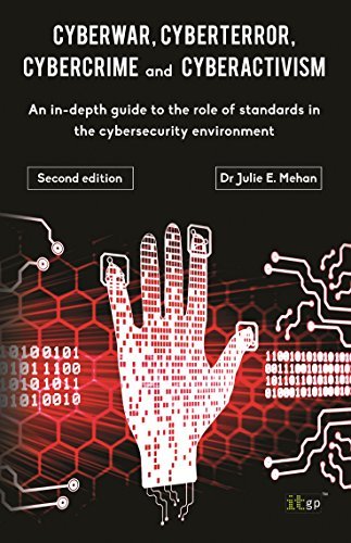 Cover for Julie E. Mehan · Cyberwar, Cyberterror, Cybercrime: An In-Depth Guide to the Role of Standards in the Cybersecurity Environment (Paperback Book) [2 Revised edition] (2014)