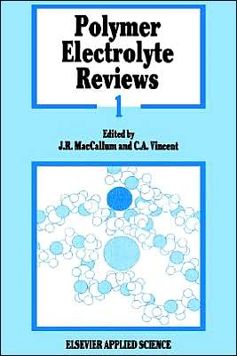 Cover for J R Maccallum · Polymer Electrolyte Reviews (Hardcover Book) (1987)