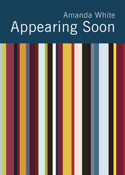 Cover for Amanda White · Appearing Soon (Paperback Book) (2004)