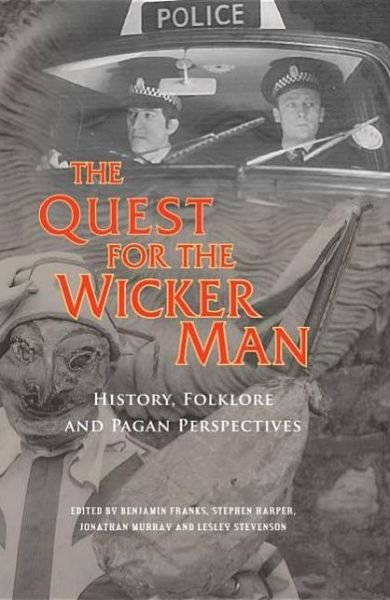 Cover for Benjamin Franks · The Quest for the Wicker Man: History, Folklore and Pagan Perspectives - Quest for (Paperback Book) (2024)